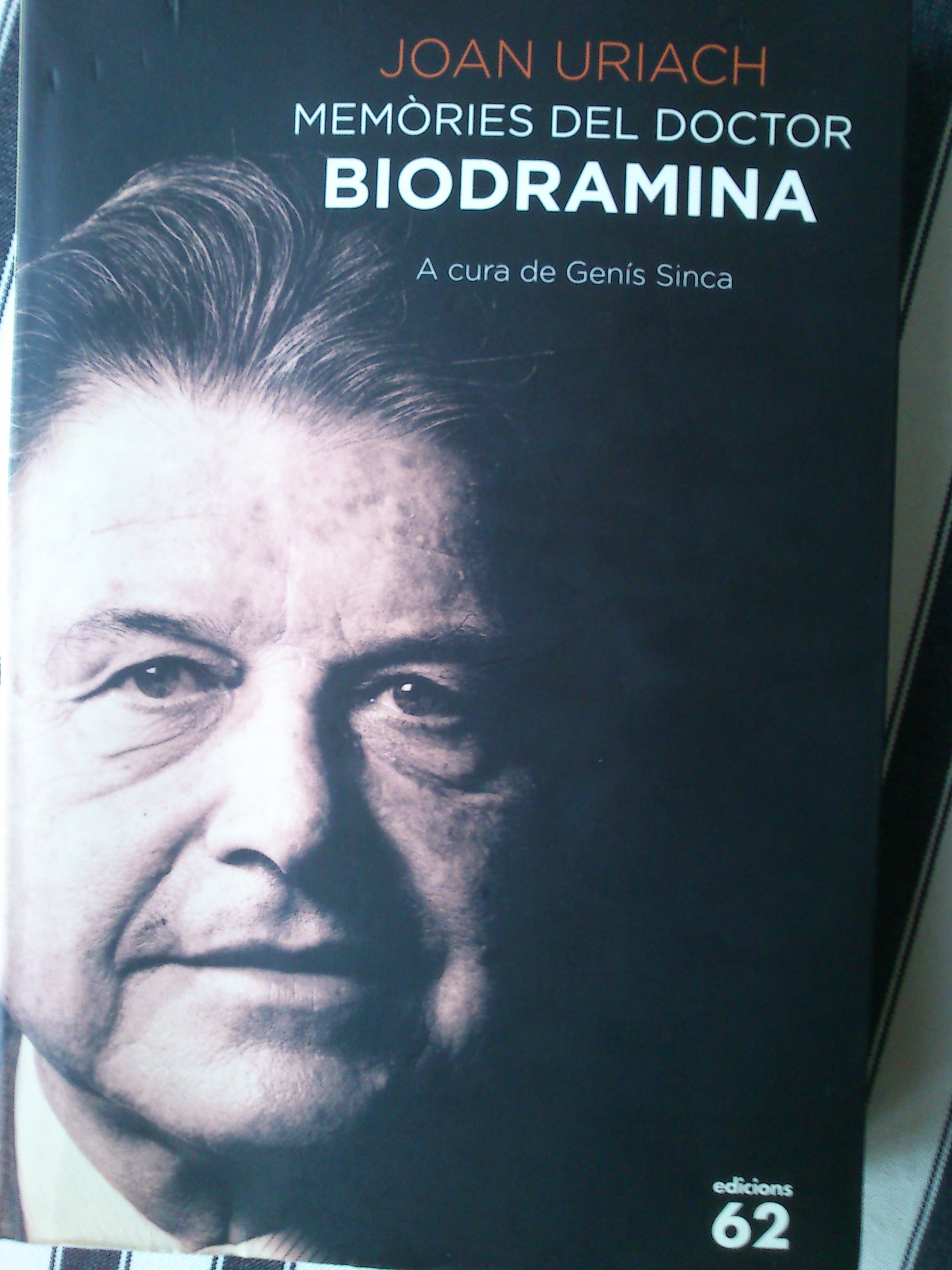 Joan Uriach. Memòries del doctor Biodrmina